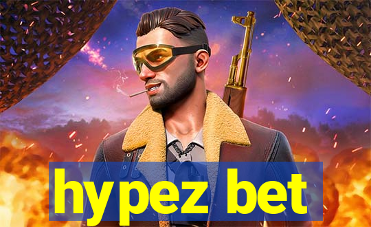 hypez bet